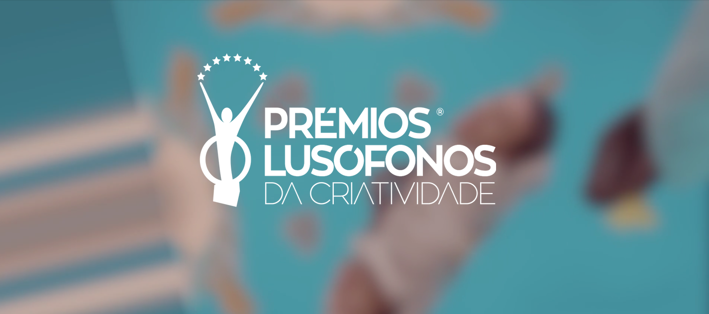 Prémios Lusófonos da Criatividade 2017/2018